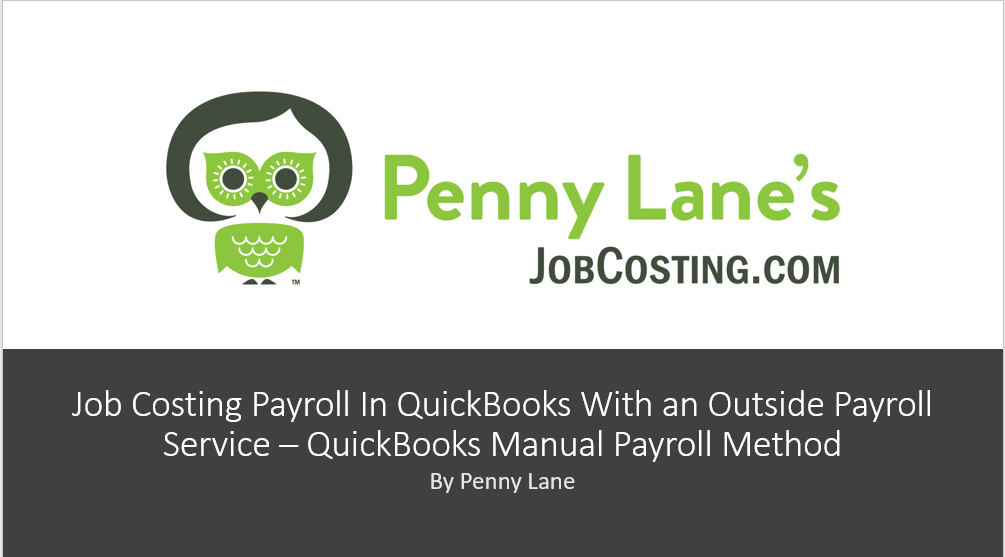 Read more about the article Job-Costing Payroll With an Outside Payroll Service